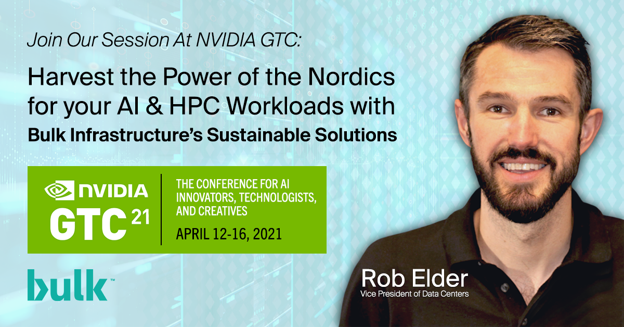 Bulk at NVIDIA GTC 21